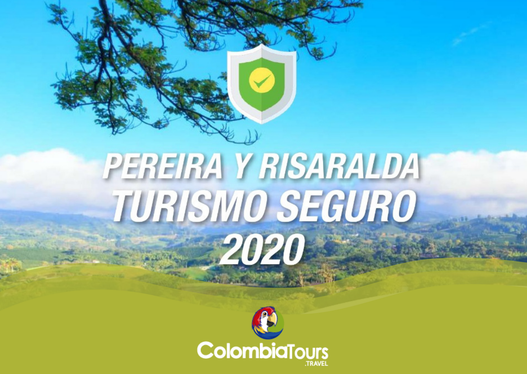 Turismo Seguro en Risaralda-Cámara de comercio de Pereira- Gobernación de Risaralda-Clúster IREC-Pereira